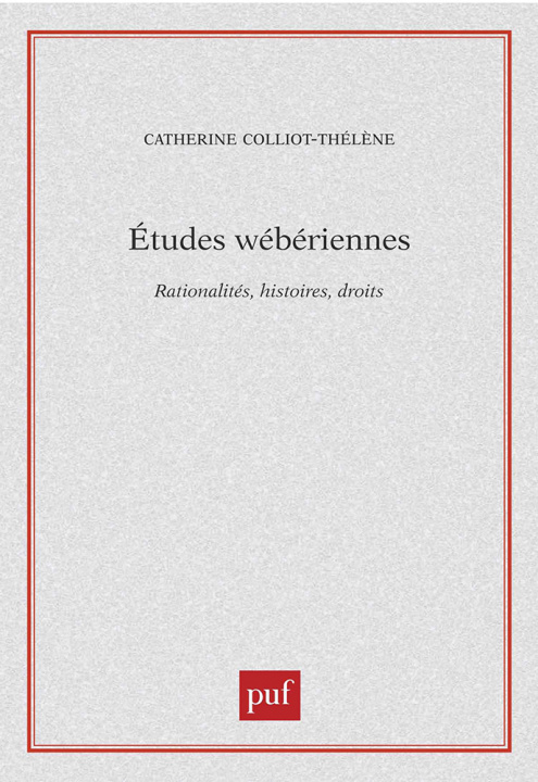 Knjiga Études wébériennes Colliot-Thélène