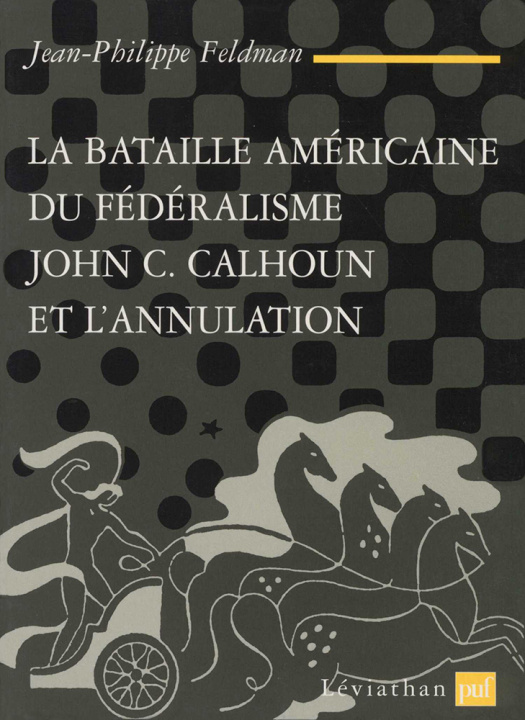 Kniha La bataille américaine du fédéralisme Feldman