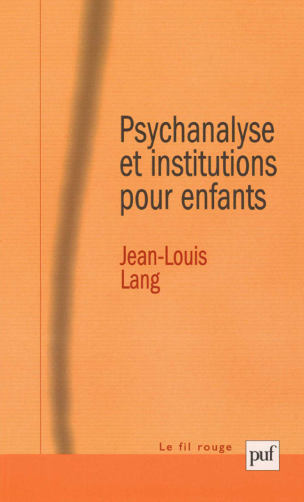 Kniha Psychanalyse et institutions pour enfants Lang