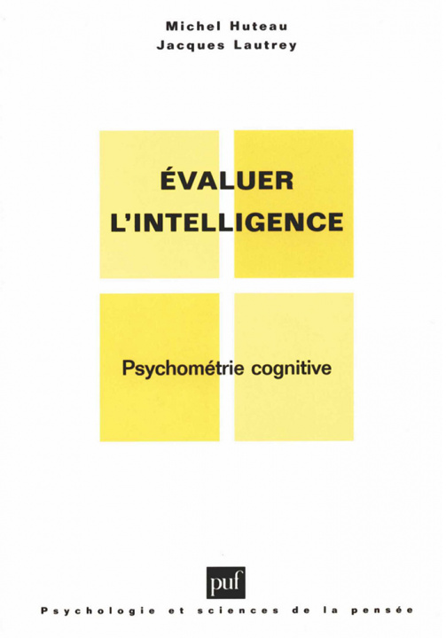 Книга Évaluer l'intelligence Lautrey