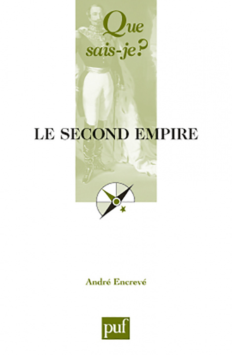 Knjiga Le Second Empire Encrevé