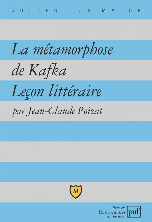 Книга La métamorphose de Kafka. Leçon littéraire Poizat
