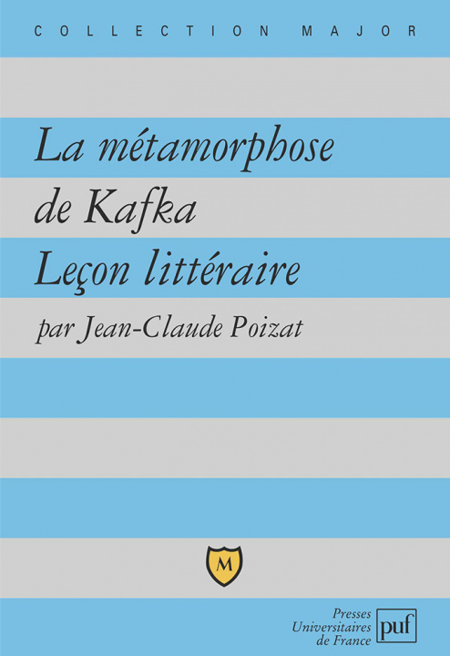 Carte La métamorphose de Kafka. Leçon littéraire Poizat