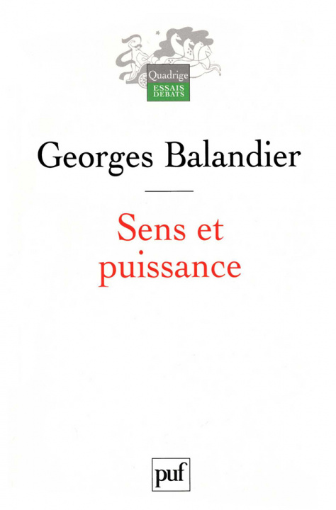 Könyv Sens et puissance, Les dynamiques sociales Balandier