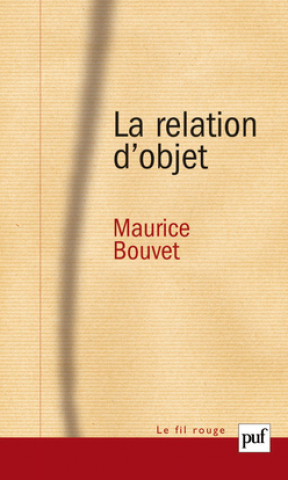Knjiga La relation d'objet Bouvet