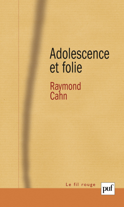 Knjiga Adolescence et folie Cahn