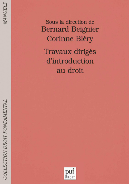 Kniha Travaux dirigés d'introduction au droit Beignier
