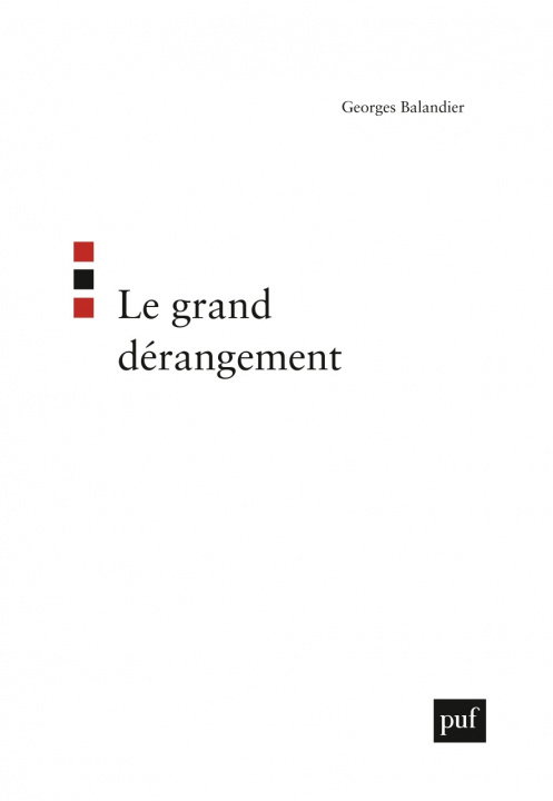 Knjiga Le grand dérangement Balandier