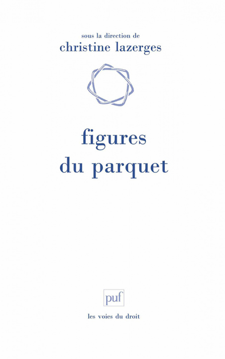 Book Figures du parquet Lazerges