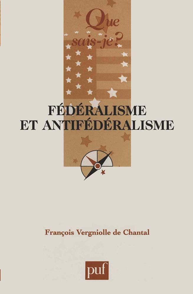 Kniha Fédéralisme et antifédéralisme Vergniolle de Chantal