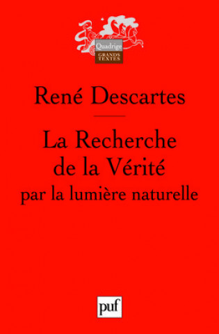 Livre La Recherche de la Vérité par la lumière naturelle Descartes