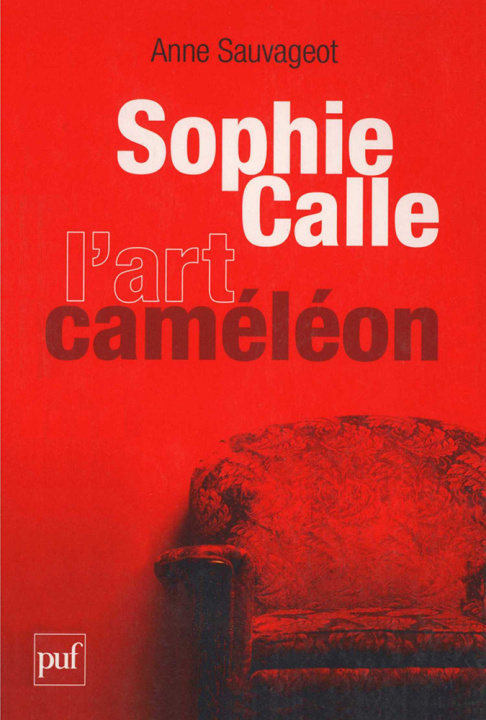 Buch Sophie Calle, l'art caméléon Sauvageot
