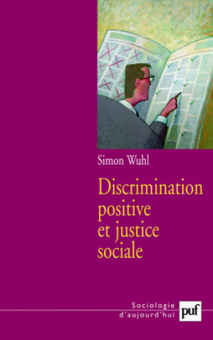 Kniha Discrimination positive et justice sociale Wuhl