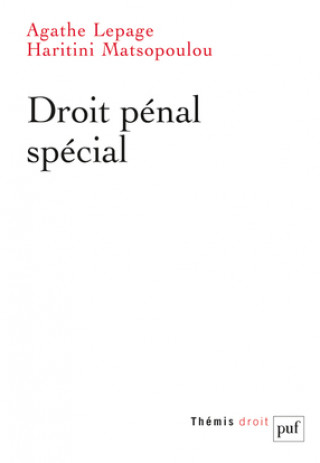 Kniha Droit pénal spécial Lepage