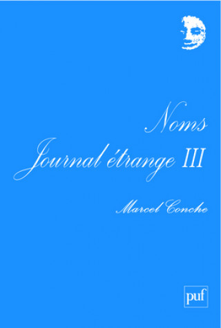 Libro Noms. Journal étrange III Conche