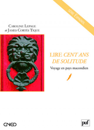 Kniha Lire « Cent ans de solitude » Cortès Tique