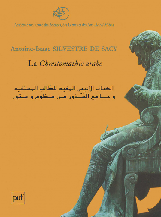 Kniha La Chrestomathie arabe Silvestre de Sacy