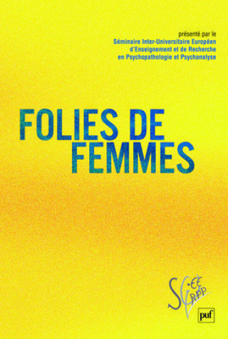 Könyv Folies de femmes André