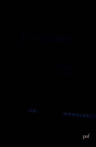 Boek La cruauté Erman