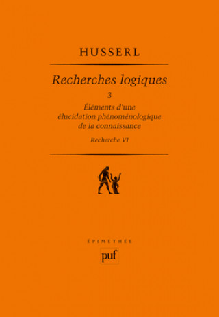 Buch Recherches logiques. Tome 3 Husserl