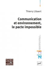 Carte Communication et environnement, le pacte impossible Libaert