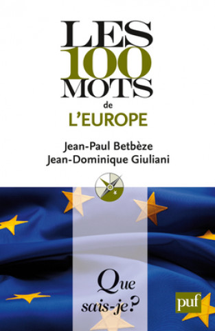 Knjiga Les 100 mots de l'Europe Giuliani