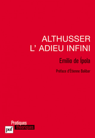 Book Althusser, l'adieu infini De Ipola