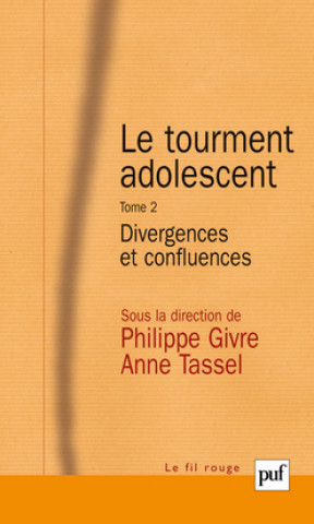 Kniha Le tourment adolescent. Tome 2 Tassel