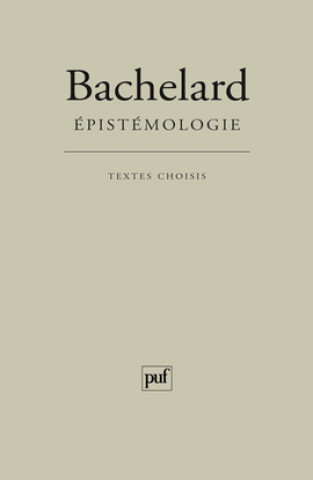 Könyv Épistémologie Bachelard