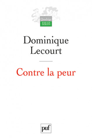 Knjiga Contre la peur Lecourt