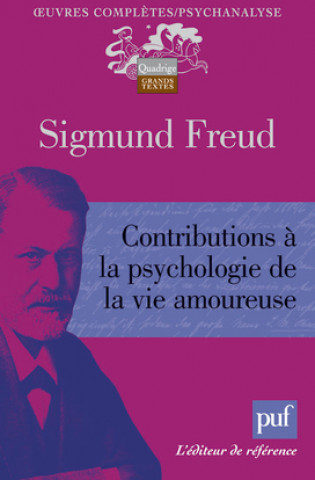 Kniha Contributions à la psychologie de la vie amoureuse Freud