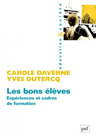 Knjiga Les bons élèves Daverne