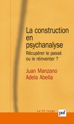 Livro La construction en psychanalyse Abella