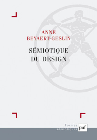 Книга Sémiotique du design Beyaert-Geslin