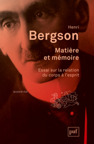 Książka Matière et mémoire Bergson