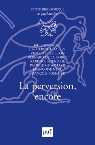 Knjiga La perversion, encore Guyomard