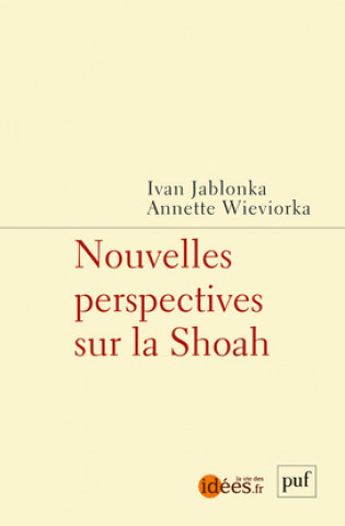 Kniha Nouvelles perspectives sur la Shoah Jablonka