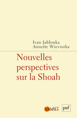 Książka Nouvelles perspectives sur la Shoah Jablonka