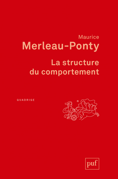 Kniha La structure du comportement Merleau-Ponty