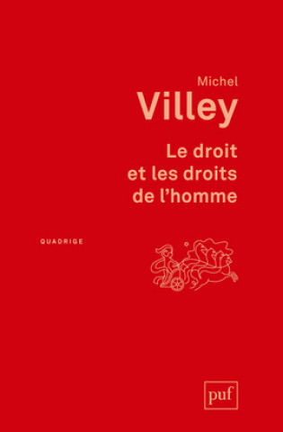 Kniha Le droit et les droits de l'homme Villey