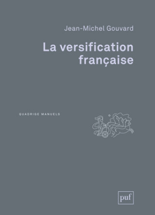 Kniha La versification française Gouvard