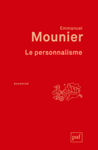 Könyv Le personnalisme Mounier