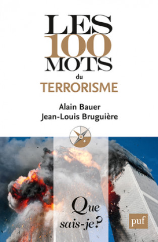 Carte Les 100 mots du terrorisme Bruguière