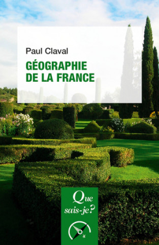 Kniha Géographie de la France Claval