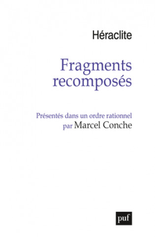 Buch Fragments recomposés présentés dans un ordre rationnel Conche