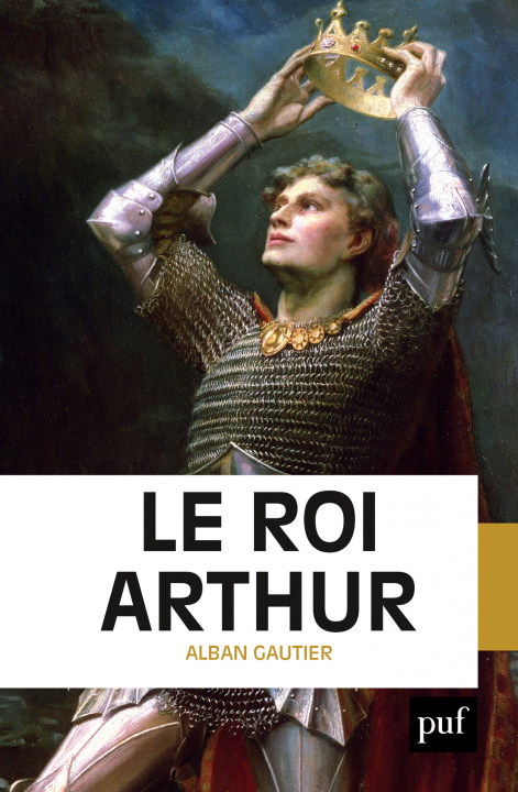 Βιβλίο Le roi Arthur Gautier