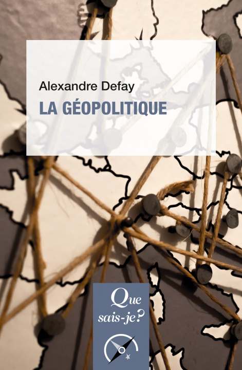 Buch La géopolitique Defay