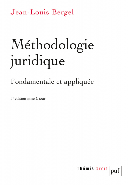 Könyv Méthodologie juridique Bergel