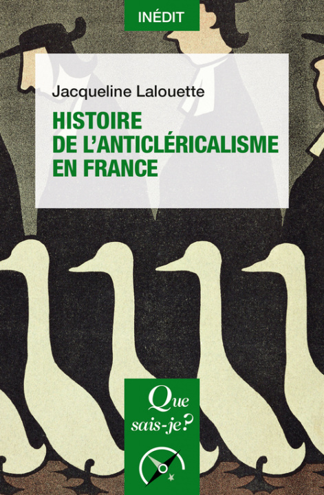 Carte Histoire de l'anticléricalisme en France Lalouette