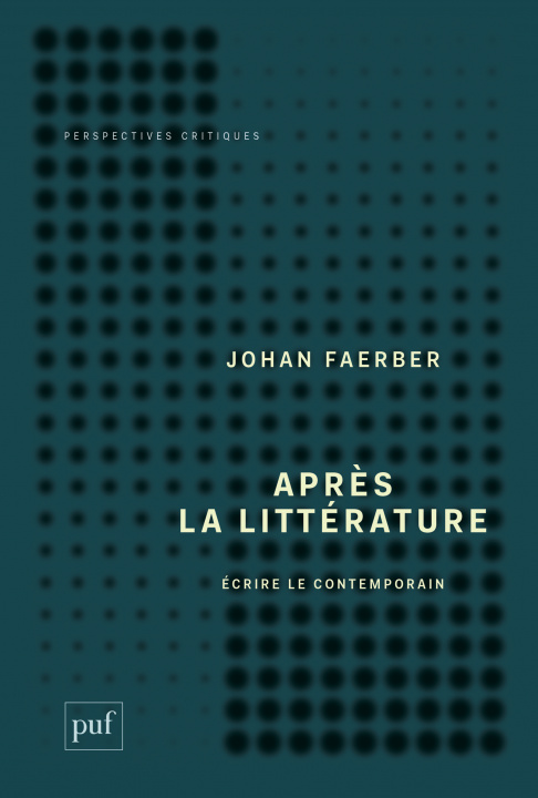 Книга Après la littérature Faerber